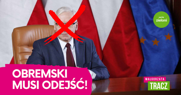 Obremski musi odejść!